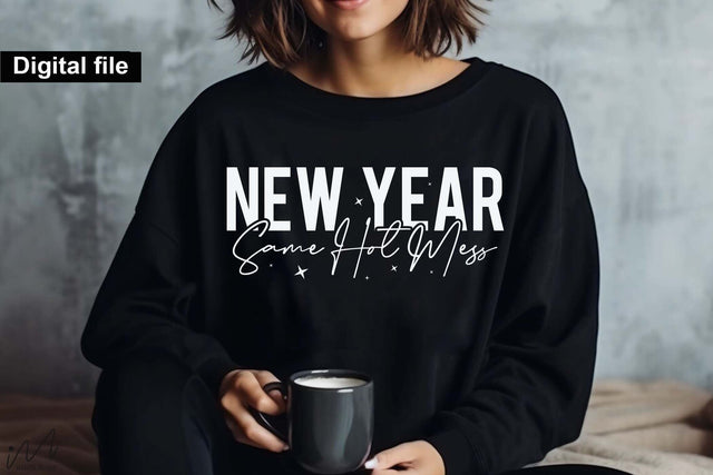 New Year Same Hot Mess svg, New year t shirt svg, Funny New year cut files, New year gift shirt svg, New Years Party, Cosy Season svg SVG Isabella Machell 