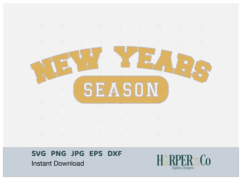 New Year Season SVG PNG Cut EPS File SVG HarperNCo 