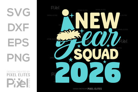 New Year Squad 2026 SVG Bundle | Holiday Team T-Shirt Designs SVG ETC Craft 