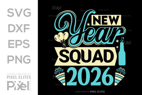 New Year Squad 2026 SVG Bundle | Holiday Team T-Shirt Designs SVG ETC Craft 