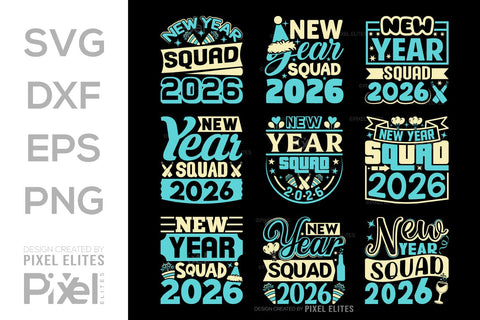 New Year Squad 2026 SVG Bundle | Holiday Team T-Shirt Designs SVG ETC Craft 