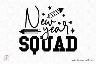 New Year Squad SVG Cut File SVG CraftLabSVG 