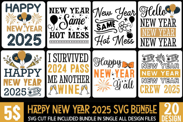 New Year SVG Bundle | New Year SVG Bundle Quotes | New Year SVG Bundle Clipart,New Year SVG Bundle 2025 | New Year 2025 SVG Cut File | 2025 New Year SVG bundle | New Year SVG Design 2025 SVG BlackCatsMedia 