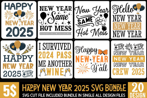 New Year SVG Bundle | New Year SVG Bundle Quotes | New Year SVG Bundle Clipart,New Year SVG Bundle 2025 | New Year 2025 SVG Cut File | 2025 New Year SVG bundle | New Year SVG Design 2025 SVG BlackCatsMedia 