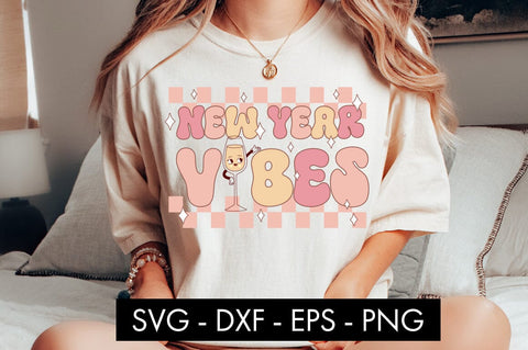 New Year Vibes SVG Cut File SVG Freeling Design House 