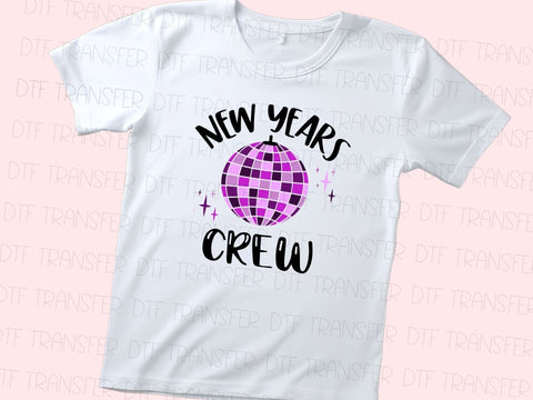New Year's Crew DTF Transfer Physical So Fontsy T-Shirt Iron-On Transfer Shop