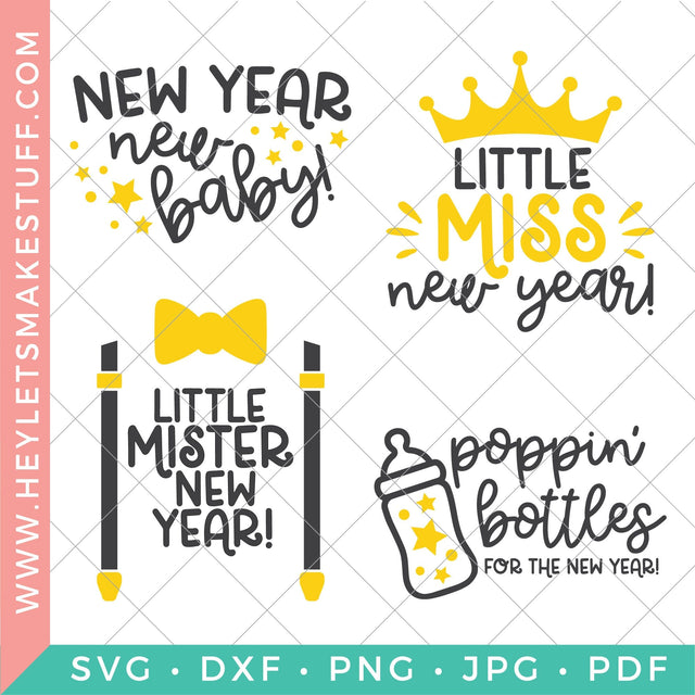 New Year's Eve Baby Bundle SVG Hey Let's Make Stuff 