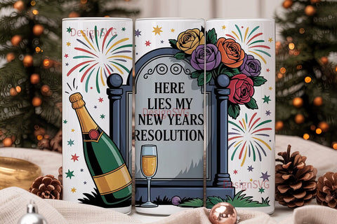 New Year's Resolution Tumbler Wrap Sublimation DesignSVG 