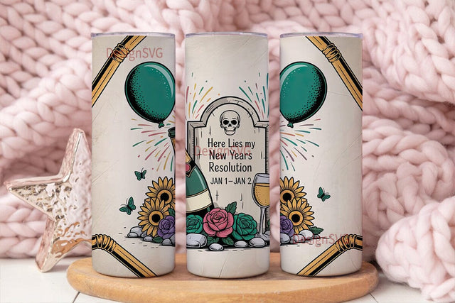 New Year's Resolution Tumbler Wrap Sublimation DesignSVG 