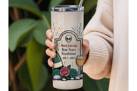 New Year's Resolution Tumbler Wrap Sublimation DesignSVG 