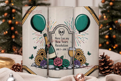 New Year's Resolution Tumbler Wrap Sublimation DesignSVG 