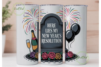 New Year's Resolution Tumbler Wrap Sublimation PixelChick 