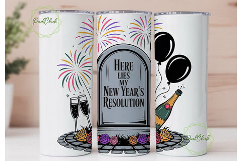 New Year's Resolution Tumbler Wrap Sublimation PixelChick 