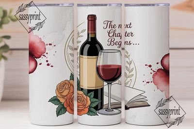 Next Chapter Wine 20oz Tumbler Wrap Sublimation sassyprint 