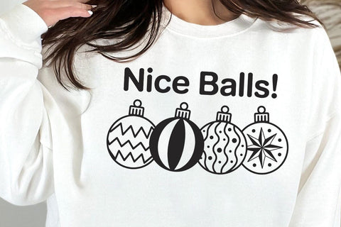 Nice Balls SVG , Christmas Ornament SVG , Cricut Silhouette SVG , Cheeky Christmas svg SVG DesignDestine 
