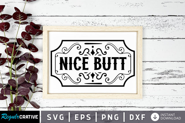 Nice butt svg design SVG Regulrcrative 