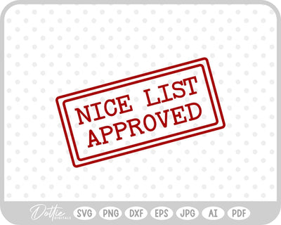 Nice List Approved Christmas SVG DottieDigitals 