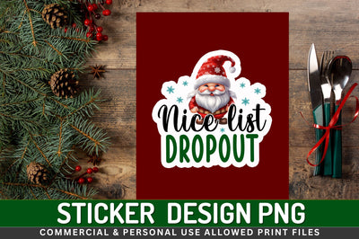 Nice list dropout Sticker Design Sublimation Regulrcrative 