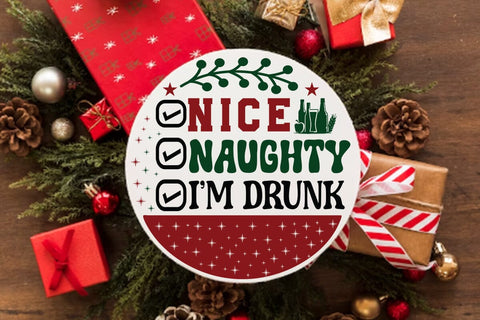 Nice naughty i m drunk SVG Angelina750 