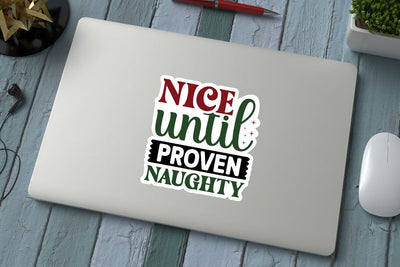 Nice until proven naughty SVG Angelina750 