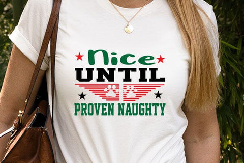Nice until proven naughty SVG Angelina750 