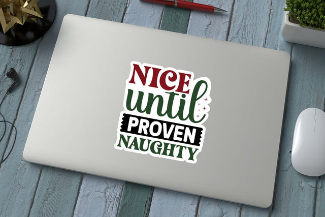 Nice until proven naughty SVG Angelina750 