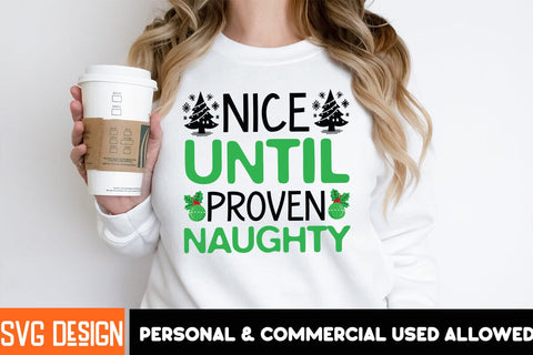 Nice Until Proven Naughty SVG Cut File, Christmas SVG Cut File, Christmas Sublimation Design PNG, Christmas Sublimation ,Christmas Sublimation Bundle SVG BlackCatsMedia 