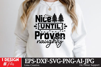 Nice Until Proven Noughty SVG Cut File SVG Insomnia Std 
