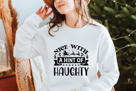 Nice With A Hint Of Haughty SVG Angelina750 