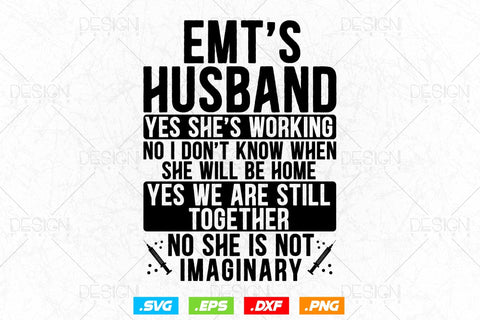 Night Shift Emt Husband Paramedic Wife Ems Svg Png, EMT Svg, EMS Svg, Paramedic Svg, Medical Svg, Ems Emblem, SVG File For Cricut SVG DesignDestine 