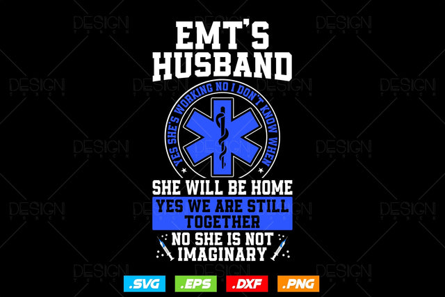 Night Shift Emt Husband Paramedic Wife Ems Svg Png, EMT Svg, EMS Svg, Paramedic Svg, Medical Svg, Ems Emblem, SVG File For Cricut SVG DesignDestine 