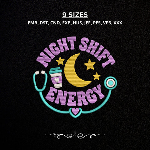 Night Shift Energy Nurse Embroidery Design – Stethoscope Moon Medical Machine Embroidery File Embroidery/Applique DESIGNS PatternFeed8 