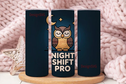 Night Shift Pro 20oz Tumbler Wrap Sublimation DesignSVG 