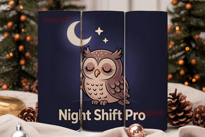 Night Shift Pro 20oz Tumbler Wrap Sublimation DesignSVG 
