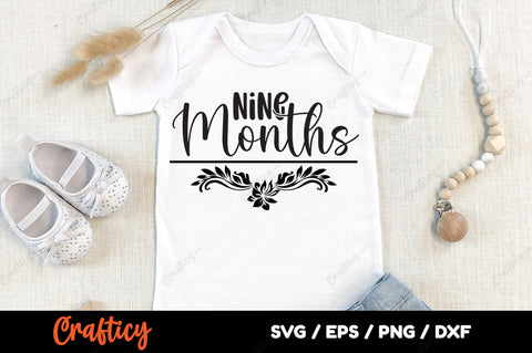 Nine Months SVG Design SVG Designangry 