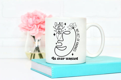 No Act of Kindness is Ever Wasted SVG SVG CraftLabSVG 