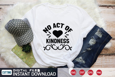 No Act of Kindness svg SVG designer krishna 