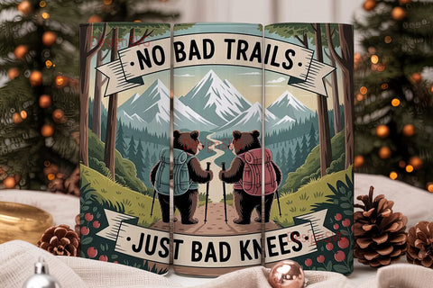 No Bad Trails Tumbler Wrap Sublimation DesignSVG 