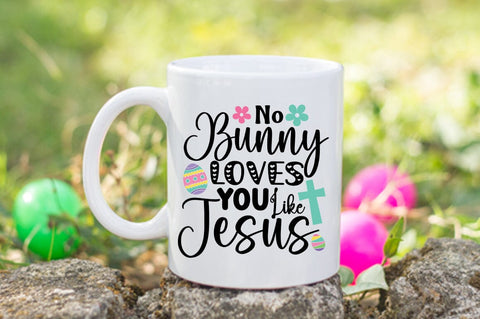 No Bunny Loves You Like Jesus SVG Design SVG Designangry 