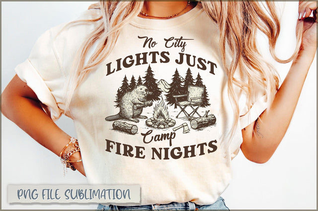 No City Lights Just Camp Fire Nights Sublimation Sublimation Shetara Begum 