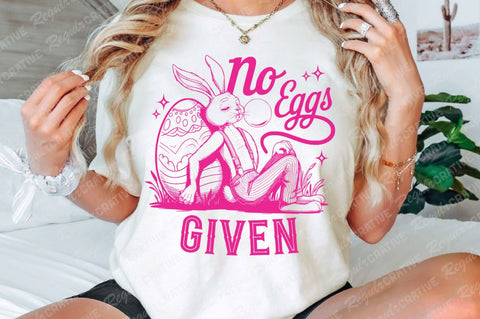 No Eggs Given SVG Design SVG Regulrcrative 