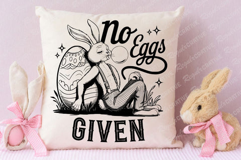 No Eggs Given SVG Design SVG Regulrcrative 