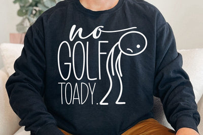 No Golf Today Funny Sad Stickman Golfer Golfers Men Women T-Shirt SVG DesignDestine 