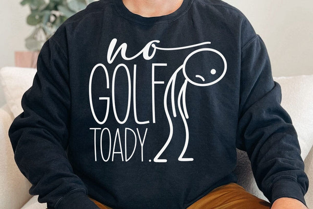No Golf Today Funny Sad Stickman Golfer Golfers Men Women T-Shirt SVG DesignDestine 
