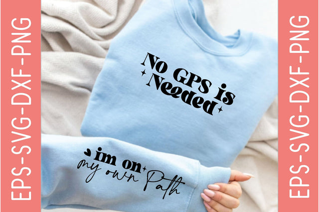 No GPS is needed, Sleeve SVG Bundle, Quotes Design SVG farhad farhad 