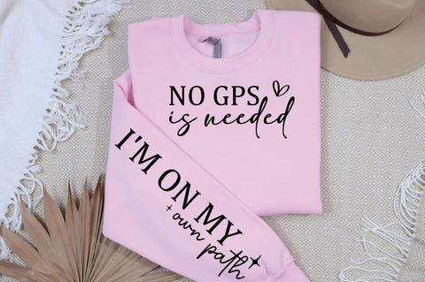 No gps is needed Sleeve SVG Design SVG Designangry 