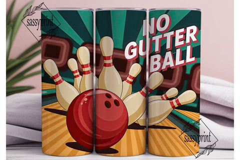No Gutter Ball 20oz Tumbler Wrap Sublimation sassyprint 