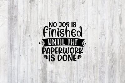 No job is finished until SVG Design SVG Designangry 