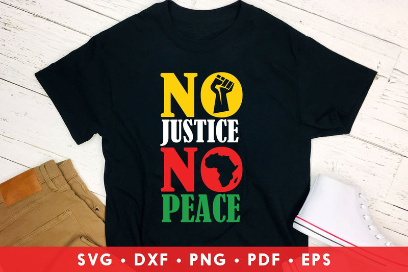 No Justice No Peace - Juneteenth SVG SVG CraftLabSVG 