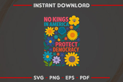 No Kings in America Protect Democracy SVG Floral Design SVG BillahCrafts 